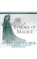A Stroke of Malice
