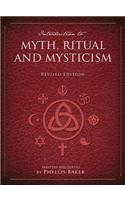 Introduction to Myth, Ritual and Mysticism
