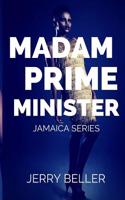 Madam Prime Minister