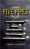 Five Pipes