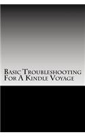 Basic Troubleshooting For A Kindle Voyage