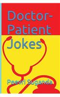 Doctor-Patient Jokes