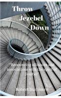 Throw Jezebel Down