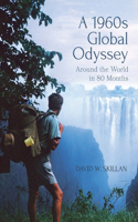 A 1960s Global Odyssey