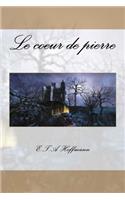 Le coeur de pierre
