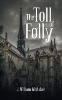 Toll of Folly