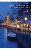Amsterdam, NL Meeting Notebook: 150 Page Notebook Journal Diary