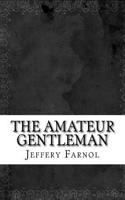 The Amateur Gentleman