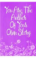 Pastel Chalkboard Journal - You Are The Author Of Your Own Story (Purple-White): 100 page 6" x 9" Ruled Notebook: Inspirational Journal, Blank Notebook, Blank Journal, Lined Notebook, Blank Diary