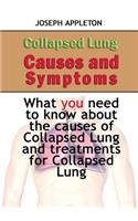 Collapsed Lung Causes and Symptoms
