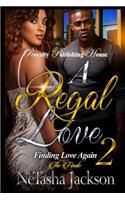 A Regal Love 2