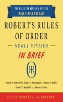 Robert's Rules of Order Newly Revised in Brief, 3rd Edition Lib/E