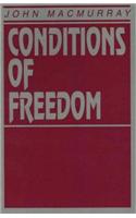 Conditions of Freedom