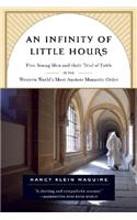 An Infinity of Little Hours