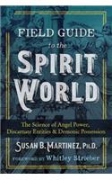 Field Guide to the Spirit World