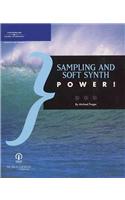 Sampling and Soft Synth Power!