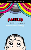 Marbles: Mania, Depression, Michelangelo, and Me: A Graphic Memoir(English)