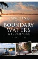 Canoeing the Boundary Waters Wilderness