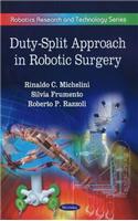 Duty-Split Approach in Robotic Surgery