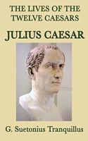 Lives of the Twelve Caesars -Julius Caesar-