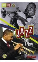 Jazz: Then & Now