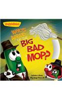 Who's Afraid of the Big Bad Mop?: Story Book with Silly Songs Music CD