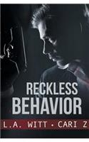 Reckless Behavior