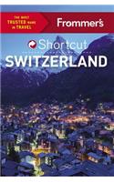 Frommer's Shortcut Switzerland