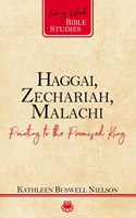 Haggai, Zechariah, Malachi