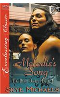 Melodie's Song [The Black Dahlia Hotel 3] (Siren Publishing Everlasting Classic)