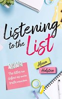 Listening to the List