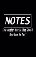 notes from another meeting that should have been an email notebook