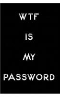 WTF Is My Password