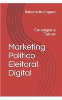 Marketing Político Eleitoral Digital