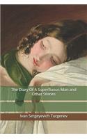 The Diary Of A Superfluous Man and Other Stories