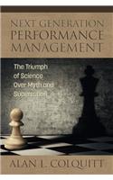 Next Generation Performance Management: The Triumph of Science Over Myth and Superstition