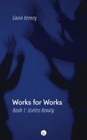Works for Works, Book 1