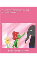ADVENTURES of Miss Polly