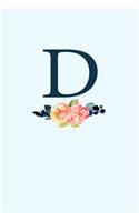D: 110 College-Ruled Pages - Monogram Journal and Notebook with a Classic Light Blue Background of Vintage Floral Watercolor Design - Personalized Init