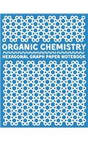Organic Chemistry Hexagonal Graph Paper Notebook