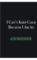 I cant Keep Calm because I am an Addresser: Writing careers journals and notebook. A way towards enhancement