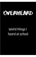 Overheard
