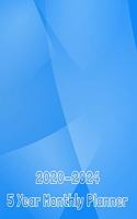 2020-2024 5 Year Monthly Planner: 8.5 X 11 60 Month Agenda Planner Blue abstract background