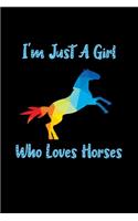 Just A Girl Who Loves Horses