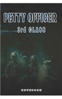 Petty Officer 3rd Class Notebook: This Notebook is specially for Petty Officer 3rd Class. 120 pages with dot lines. Unique Notebook for all Soldiers or Vererans. Perfect as a Gift or