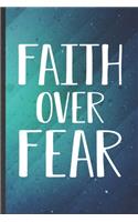 Faith Over Fear