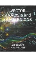VECTOR ANALYSIS and QUATERNIONS