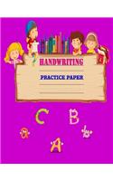 Handwriting Practice Paper: Notebook with Dotted Lined Sheets and beautiful cover for ABC kids, K-3 Students, k-2 students-110 pages large(8.5x11)