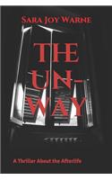 The Un-Way