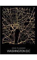 2020 Planner Washington D.C: Weekly - Dated With To Do Notes And Inspirational Quotes - Washington D.C - United States(337 City Map Calendar Diary Book)